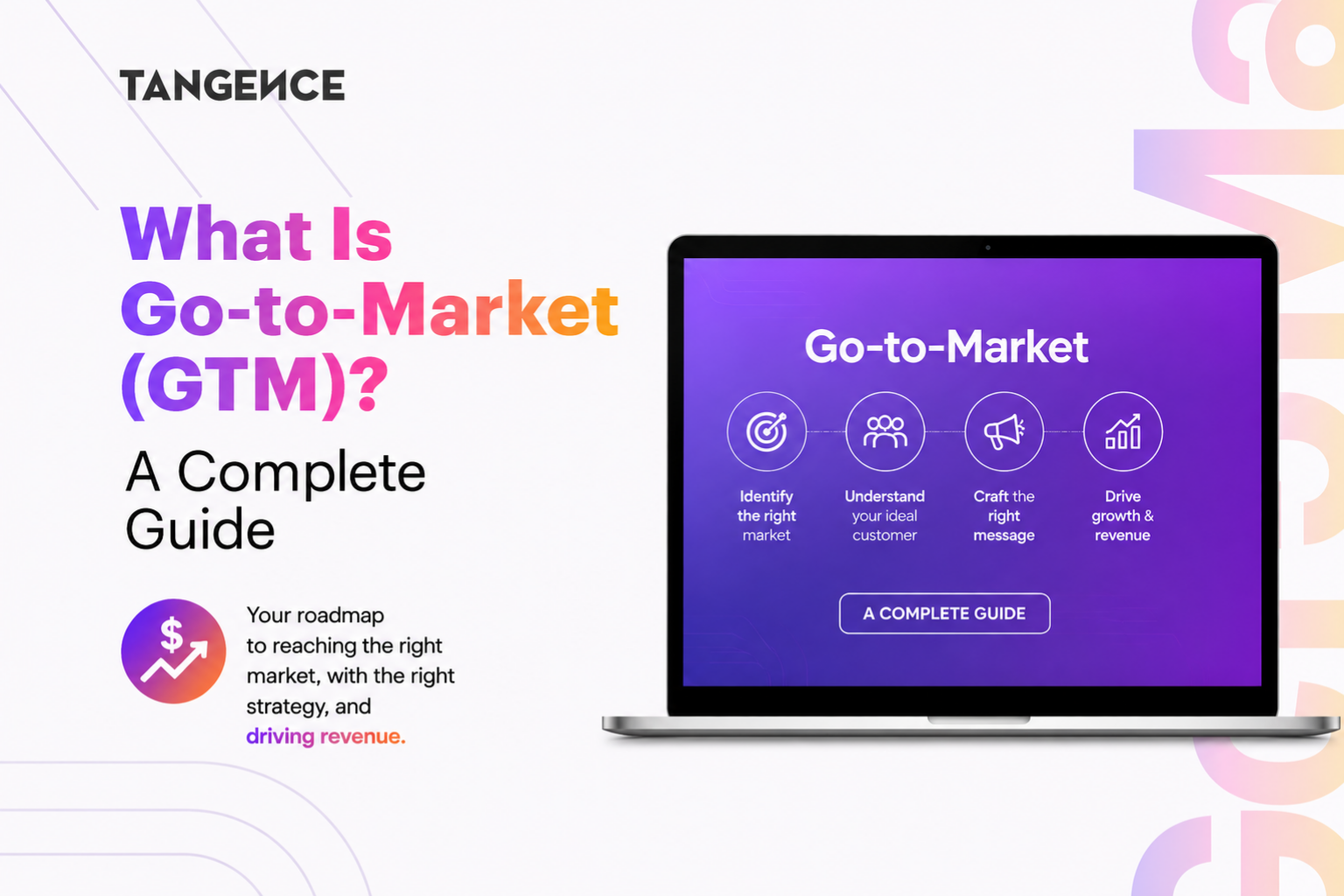What Is Go-to-Market (GTM) Strategy? A Complete Guide for 2026 and Beyond
